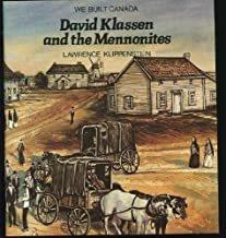 David Klassen and the Mennonites / Lawrence Klippenstein.