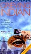 The grieving Indian / Arthur H. with George McPeek.