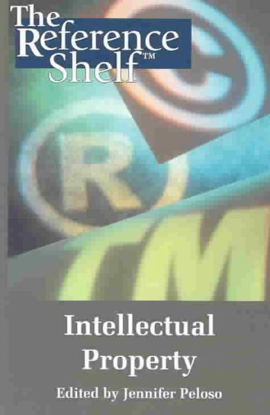 Intellectual property / edited by Jennifer Peloso.
