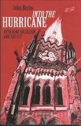 Into the hurricane : attacking socialism and the CCF / John Boyko.