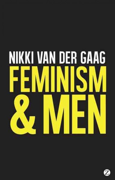 Feminism and men / Nikki van der Gaag.