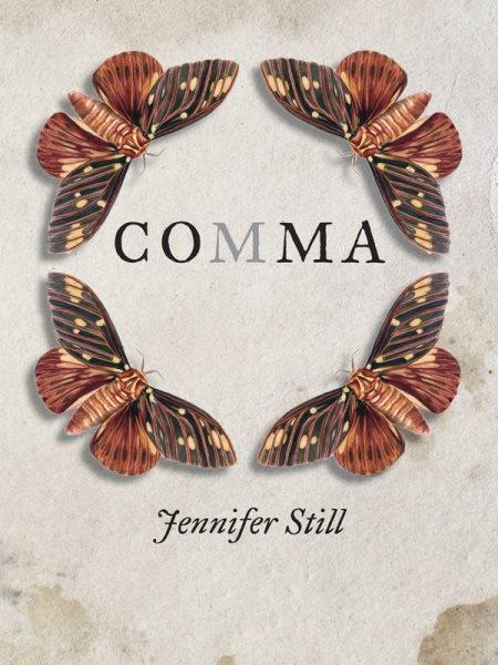 Comma / Jennifer Still.