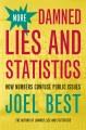 Go to record More damned lies and statistics : how numbers confuse publ...