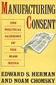 Go to record Manufacturing consent : the political economy of the mass ...