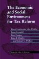 The economic and social environment for tax reform / David Conklin ... [et al] ; edited by Allan M. Maslove. Cover Image