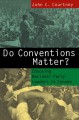 Do conventions matter? : choosing national party leaders in Canada. Cover Image