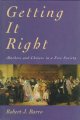 Go to record Getting it right : markets and choices in a free society