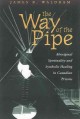 The way of the pipe : aboriginal spirituality and symbolic healing in Canadian prisons  Cover Image