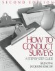 How to conduct surveys : a step-by-step guide  Cover Image