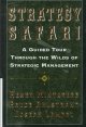 Go to record Strategy safari : a guided tour through the wilds of strat...