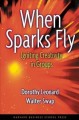 When sparks fly : igniting creativity in groups  Cover Image