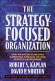 Go to record The strategy-focused organization : how balanced scorecard...