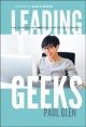 Go to record Leading geeks : how to manage and lead people who deliver ...