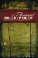 A Thousand miles of prairie : the Manitoba Historical Society and the history of Western Canada  Cover Image