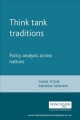 Think tank traditions : policy research and the politics of ideas  Cover Image