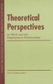 Theoretical perspectives : on work and the employment relationship  Cover Image