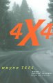 4 X 4 : a novel  Cover Image