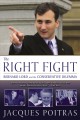 The right fight : Bernard Lord and the Conservative dilemma  Cover Image