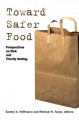 Go to record Toward safer food : perspectives on risk and priority sett...