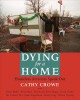 Go to record Dying for a home : homeless activists speak out