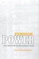 Pension power : unions, pension funds, and social investment in Canada  Cover Image