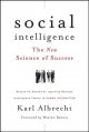 Go to record Social intelligence : the new science of success