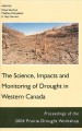 The science, impacts and monitoring of drought in Western Canada  Cover Image