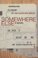 Go to record Somewhere else : a novel