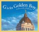 G is for Golden Boy : a Manitoba alphabet  Cover Image
