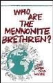 Who are the Mennonite Brethren?  Cover Image