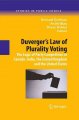 Duverger's law of plurality voting : the logic of party competition in Canada, India, the United Kingdom and the United States  Cover Image