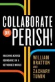 Go to record Collaborate or perish! : reaching across boundaries in a n...