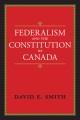 Federalism and the constitution of Canada  Cover Image
