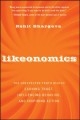 Likeonomics : the unexpected truth behind earning trust, influencing behavior, and inspiring action  Cover Image