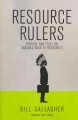 Resource rulers : fortune and folly on Canada's road to resources  Cover Image