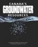 Canada's groundwater resources  Cover Image
