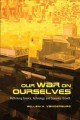 Our war on ourselves : rethinking science, technology, and economic growth  Cover Image