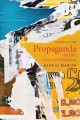 Propaganda and the ethics of persuasion  Cover Image