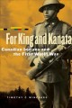 For king and Kanata : Canadian Indians and the First World War  Cover Image