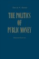 The politics of public money  Cover Image