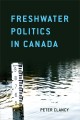 Freshwater politics in Canada  Cover Image