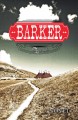 Barker : a novel  Cover Image