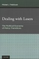 Dealing with losers : the political economy of policy transitions  Cover Image