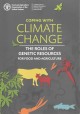 Go to record Coping with climate change : the roles of genetic resource...