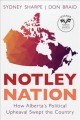 Notley nation : how Alberta's political upheaval swept the country  Cover Image