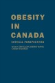 Go to record Obesity in Canada : critical perspectives