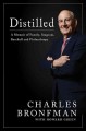 Distilled : a memoir of family, Seagram, baseball, and philanthropy  Cover Image