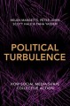 Political turbulence : how social media shape collective action  Cover Image