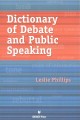 Dictionary of debate and public speaking  Cover Image