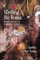 Writing the Roma : histories, policies, communities in Canada  Cover Image
